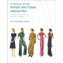 A History of the Paper Pattern Industry: The Home Dressmaking Fashion Revolution