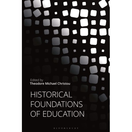 Historical Foundations of Education