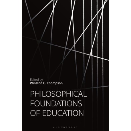 Philosophical Foundations of Education