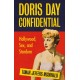 Doris Day Confidential: Hollywood, Sex and Stardom