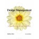 Design Management: Managing Design Strategy, Process and Implementation