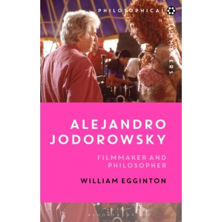 Alejandro Jodorowsky: Filmmaker and Philosopher
