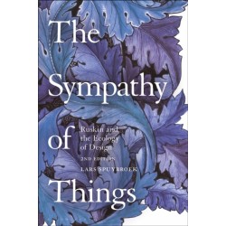 The Sympathy of Things: Ruskin and the Ecology of Design