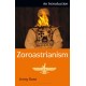 Zoroastrianism: An Introduction