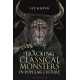 Tracking Classical Monsters in Popular Culture