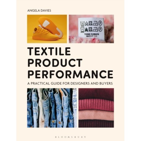 Textile Product Performance: A Practical Guide for Designers and Buyers