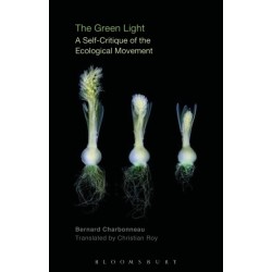 The Green Light: A Self-Critique of the Ecological Movement