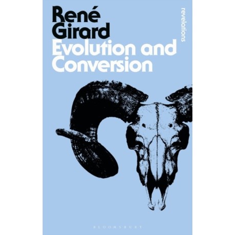 Evolution and Conversion: Dialogues on the Origins of Culture