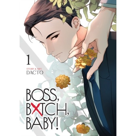 BOSS, BXTCH, BABY Vol. 1