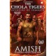 The Chola Tigers: Avengers of Somnath