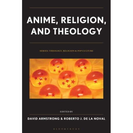 Anime, Religion, and Theology