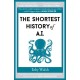 The Shortest History of AI