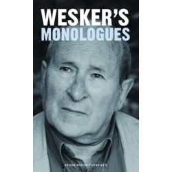 Arnold Wesker's Monologues