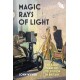 Magic Rays of Light: The Early Years of Television in Britain