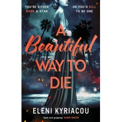 A Beautiful Way to Die