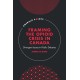 Framing the Opioid Crisis in Canada: Divergent Issues in Public Debates