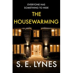 The Housewarming: A completely unputdownable psychological thriller with a shocking twist