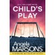 Child's Play: A totally unputdownable serial killer thriller