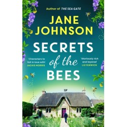 Secrets of the Bees: A sumptuous Cornish tale packed with heart, relationships and mysteries from the past