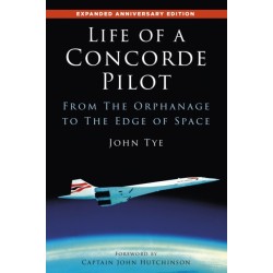 Life of a Concorde Pilot: From The Orphanage to The Edge of Space