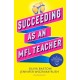 Succeeding as an MFL Teacher: The ultimate guide to teaching secondary MFL