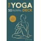 The Yoga Deck (Updated Edition): 50 Poses & Meditations for Body, Mind & Spirit