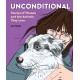 Unconditional: Stories of Women and the Animals They Love