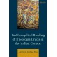 An Evangelical Reading of Theologia Crucis in the Indian Context