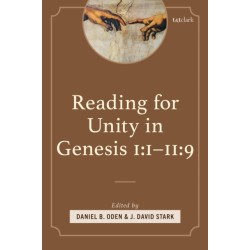 Reading for Unity in Genesis 1:1–11:9