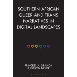 Southern African Queer and Trans Narratives in Digital Landscapes