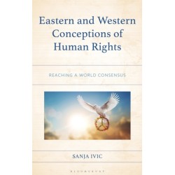 Eastern and Western Conceptions of Human Rights: Reaching a World Consensus