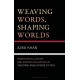 Weaving Words, Shaping Worlds: Intertextual Echoes and Reader Evaluation in Pakistani Anglophone Fiction