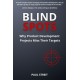 Blind Spots: Why Product Development Projects Miss Their Targets