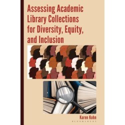 Assessing Academic Library Collections for Diversity, Equity, and Inclusion