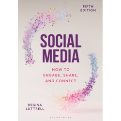 Social Media: How to Engage, Share, and Connect