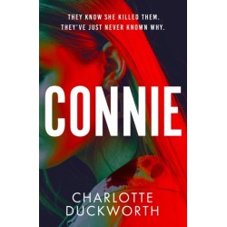 Connie: An unputdownable thriller with a twist that will keep you guessing