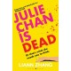 Julie Chan is Dead: 'diabolically fun' Monika Kim