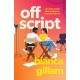 Off Script: The must-read new second chance romance perfect for fans of Emily Henry and Abby Jimenez