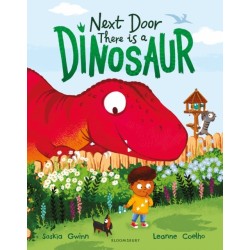 Next Door There is a Dinosaur