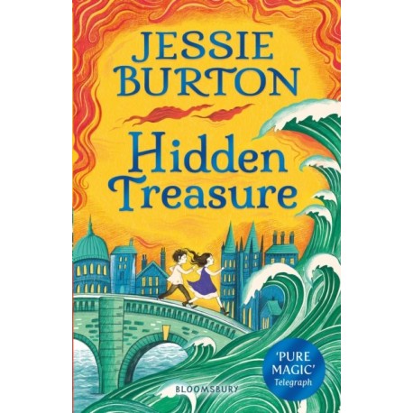 Hidden Treasure: A timeless children's adventure story from the bestselling author of The Miniaturist