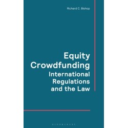 Equity Crowdfunding: International Regulations and the Law
