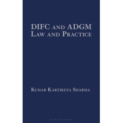 DIFC and ADGM Law and Practice