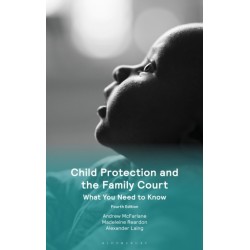 Child Protection and the Family Court: What You Need to Know