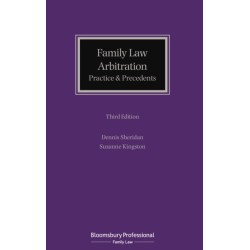 Family Law Arbitration: Practice and Precedents