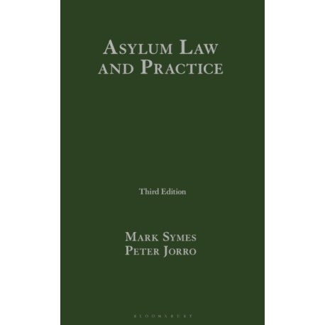 Asylum Law and Practice