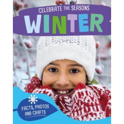 Celebrate the Seasons: Winter