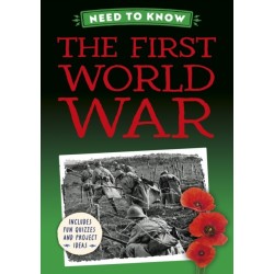 Need to Know: The First World War
