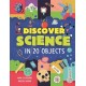 Discover Science in 20 Objects