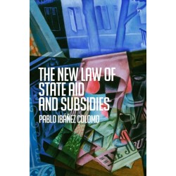 The New Law of State Aid and Subsidies