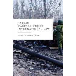 Hybrid Warfare under International Law